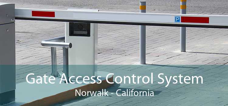 Gate Access Control System Norwalk - California