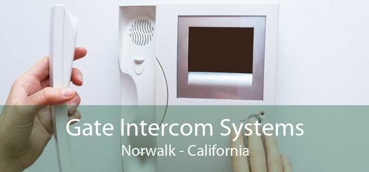 Gate Intercom Systems Norwalk - California